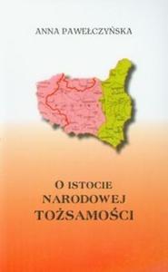 O istocie narodowej tosamoci - 2825708083