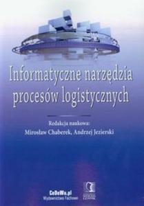 Informatyczne narzdzia procesw logistycznych - 2825708088