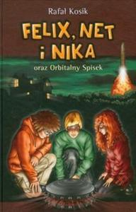 Felix, Net i Nika oraz orbitalny spisek - 2825708092