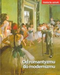 Historia sztuki 11 Od romantyzmu do modernizmu - 2825708204