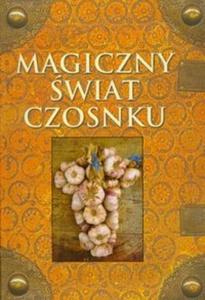 Magiczny wiat czosnku - 2825708278