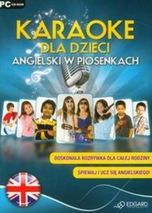 Angielski w piosenkach Karaoke dla dzieci (Pyta CD) - 2825708317