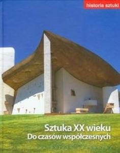 Historia sztuki 13 Sztuka XX wieku Do czasw wspczesnych - 2825708410