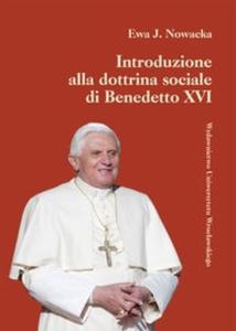 Introduzione alla dottrina sociale di Benedetto XVI - 2825708432