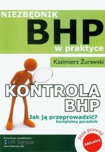 Kontrola BHP jak j przeprowadzi niezbdnik BHP w praktyce - 2825708453