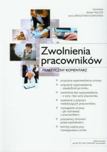 Zwolnienia pracownikw Praktyczny komentarz - 2825708487