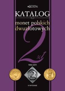 Katalog monet polskich dwuzotowych 1993-2011