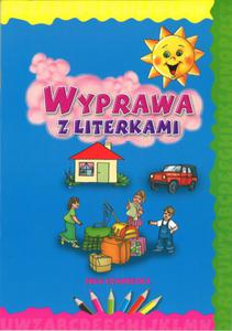 Wyprawa z literkami. Ksieczki i zgadywanki dla dzieci - 2825651817