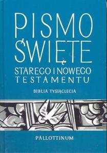 BIBLIA TYSICLECIA Pismo wite Starego i Nowego Testamentu - 2825708565