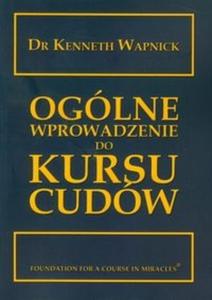 Oglne wprowadzenie do Kursu cudw - 2825708662