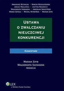 Ustawa o zwalczaniu nieuczciwej konkurencji. Komentarz - 2825708759