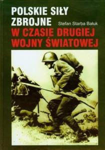 Polskie siy zbrojne w czasie drugiej wojny wiatowej - 2825709071