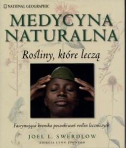 MEDYCYNA NATURALNA Roliny ktre lecz - 2825709222