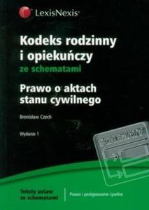 Kodeks rodzinny i opiekuczy ze schematami Prawo o aktach stanu cywilnego - 2825709308