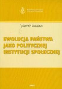 Ewolucja pastwa jako politycznej instytucji spoecznej