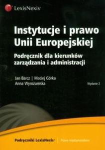 Instytucje i prawo Unii Europejskiej - 2825709338