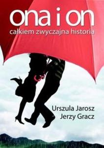 Ona i on Cakiem zwyczajna historia - 2825709402