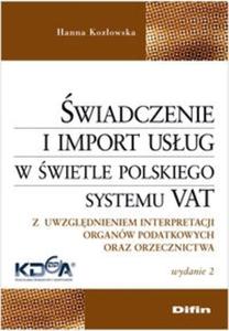 wiadczenie i import usug w wietle polskiego systemu VAT - 2825709426