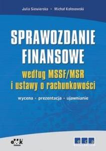 Sprawozdanie finansowe wedug MSSF MSR i ustawy o rachunkowoci