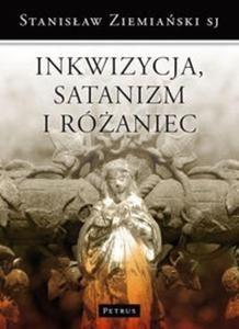 Inkwizycja Satanizm i Róaniec