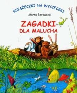 Ksieczki na wycieczki. Zagadki dla malucha - 2825709652