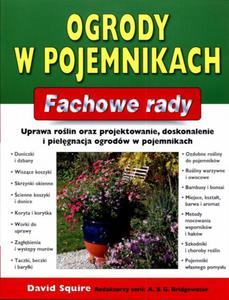 Ogrody w pojemnikach. Fachowe rady