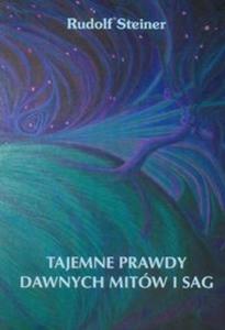 Tajemne prawdy dawnych mitw i sag - 2825710274