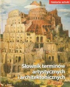 Historia sztuki 19 Sownik terminów artystycznych i architektonicznych