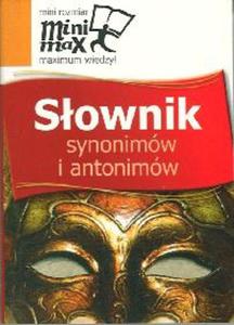 Sownik synonimów i antonimów - mini max