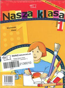 Nasza klasa. Klasa 1, szkoa podstawowa, semestr 1. Pakiet - 2825710708