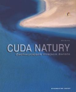 Cuda natury. Zachwycajce miejsca wiata