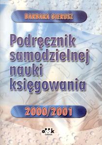 PODRCZNIK SAMODZIELNEJ NAUKI KSIGOWANIA 2000/2001