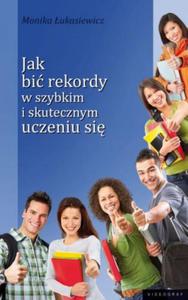 Jak bi rekordy w szybkim i skutecznym uczeniu si - 2825711067