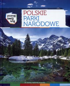 Polskie Parki Narodowe Poznaj swj kraj - 2825711160