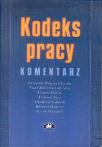 KODEKS PRACY Komentarz wyd.2004 - 2825711254