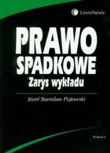 Prawo spadkowe Zarys wykadu - 2825711295