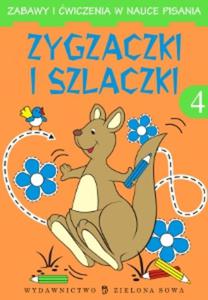 Zygzaczki i szlaczki 4 Zabawy i wiczenia - 2825711392