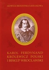 Karol Ferdynand krlewicz polski i biskup wrocawski - 2825711425