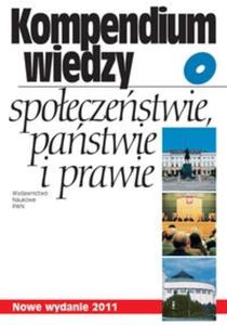 Kompendium wiedzy o spoeczestwie pastwie i prawie