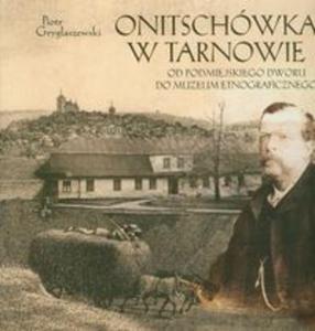 Onitschwka w Tarnowie - 2825711546