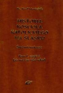 Historia Kocioa Katolickiego na lsku t.1 cz 2 - 2825711643