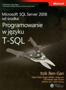 Microsoft SQL Server 2008 od rodka Programowanie w jzyku T-SQL - 2825711974