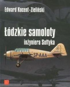 dzkie samoloty inyniera Sotyka - 2825712112