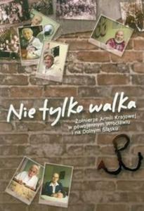 Nie tylko walka - 2825712342