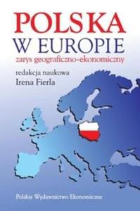 Polska w Europie zarys geograficzno-ekonomiczny - 2825712412