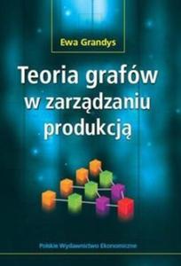 Teoria grafw w zarzdzaniu produkcj - 2825712414