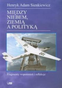 Midzy niebem ziemi a polityk - 2825712467