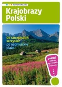 Krajobrazy Polski Od tatrzaskich szczytw po nadmorskie plae - 2825712526