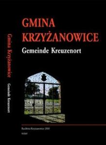 Gmina Krzyanowice. Gemeinde Kreuzenort - 2825712551