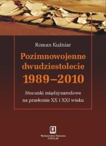 Pozimnowojenne dwudziestolecie 1989 - 2010 - 2825712565